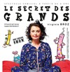 Virginie Broz dans Le secret des grands - Théâtre Lulu