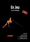 En Jeu ou le Je de Morgane - Théâtre La Maison Racine