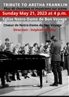 Musique sacrée, spirituals : hommage à Aretha Franklin - Eglise Notre Dame de Bon Voyage