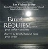 Requiem opus 48 pour choeur et orchestre de Gabriel Fauré - Eglise Notre-Dame du Travail