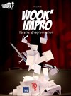 WooKies Théâtre Impro : Impro pour tous - Maison pour tous Frédéric Chopin