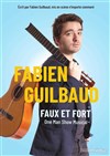 Fabien Guilbaud dans Faux et fort - Le Paris de l'Humour