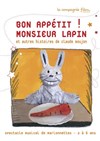 Bon appétit Monsieur Lapin ! - Théâtre Essaion
