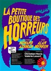 La Petite Boutique des Horreurs - Théâtre de la Porte Saint Martin