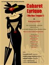 Cabaret lyrique (ma non troppo !) - Théâtre de Nesle - grande salle 