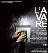 L'Avare - Théâtre de la Vallée de l'Yerres