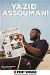 Yazid Assoumani - Le Point Virgule