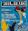 La Java des Balkans avec Matrimia, Dj Tagada & Toma Fetermix et Dj Rkk - La Java