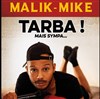 Malik Mike dans Tarba mais sympa - Graines de Star Comedy Club