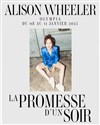Alison Wheeler dans La promesse d'un soir - L'Olympia