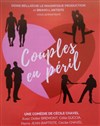 Couples en Péril - Théâtre des Amants
