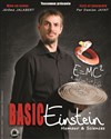 Basic Einstein - La Nouvelle Seine