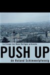 Push Up - Théo Théâtre - Salle Théo