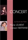 Marie Leurent et Clément Bertrand - Forum Léo Ferré