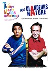 Les Glandeurs Nature - Le Théâtre des Blancs Manteaux