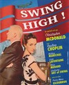 Swing High ! - Théâtre Saint-Léon