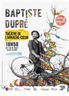 Baptiste Dupré Trio - Théâtre de L'Arrache-Coeur - Salle Barbara Weldens