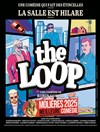 The Loop - Théâtre Saint Georges