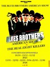 The Blues Brothers American Show by The Real Eight Killers - La Scène Parisienne - Salle 1