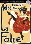 Cabaret Retro La Folie - La Girafe qui se Peigne