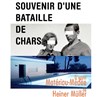 Souvenirs d'une bataille de chars - Le Ring / Théâtre 2 l'Acte