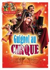 Guignol au Cirque - Théâtre la Maison de Guignol