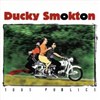 Ducky Smokton - Le Satellit Café