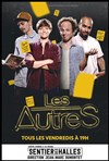 Les AutreS - Le Sentier des Halles