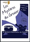 Les mystères du grenier - Laurette Théâtre