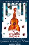 Le Ukulélé Magique - L'Art Dû