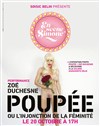 Zoé Duchene dans Poupée ou l'injonction de la féminité - Le Sentier des Halles