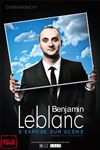 Benjamin Leblanc dans Benjamin Leblanc s'expose sur scène - Chez les Fous