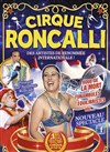 Cirque Roncalli - Chapiteau Cirque Roncalli à Civaux