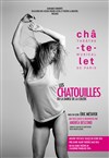 Les Chatouilles ou La danse de la colère - Théâtre du Châtelet