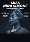 Miss Nina Simone - Espace culturel Alain-Vanzo