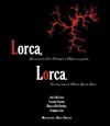 Lorca, Lorca - Théâtre le Proscenium