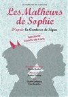 Les Malheurs de Sophie - Théâtre Essaion