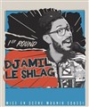 Djamil dans Djamil le Shlag - La nouvelle comédie