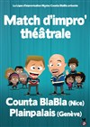 Match d'improvisation : Counta BlaBla (Nice) - Plainpalais (Genève) - Espace Association Garibaldi