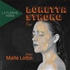 Loretta Strong - Théâtre La Flèche
