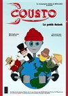 Cousto le petit robot - Café Théâtre le Flibustier