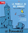 La poubelle au Roi dormant - Le Funambule Montmartre