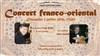 Concert Franco-Oriental - Espace Rachi