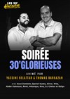 Soirée 30' Glorieuses - Théâtre de Dix Heures
