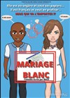 Mariage Blanc - We welcome 