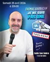 Thomas Barbazan dans Je ne suis pas une I.A. - Salle San Subra