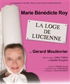 La Loge de Lucienne - Studio Marie Bell au Théâtre du Petit Gymnase