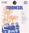 Tournesol - Atypik Théâtre