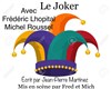 Le Joker - Le Paris de l'Humour