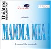 Mamma Mia ! La comédie musicale - Théâtre de Ménilmontant - Salle Guy Rétoré